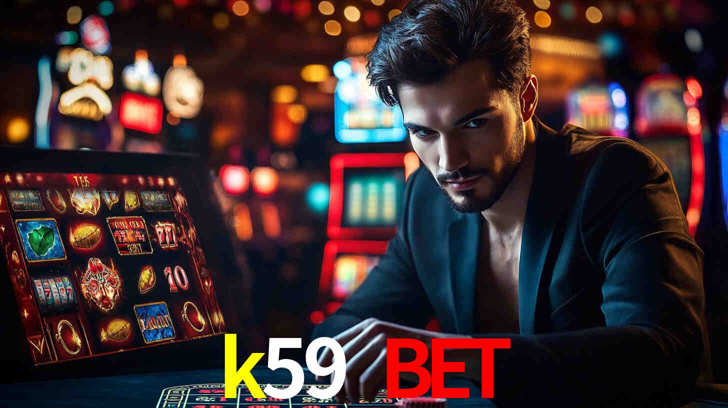 k59 bet bet casino