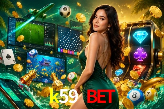 Bonus Features k59 bet