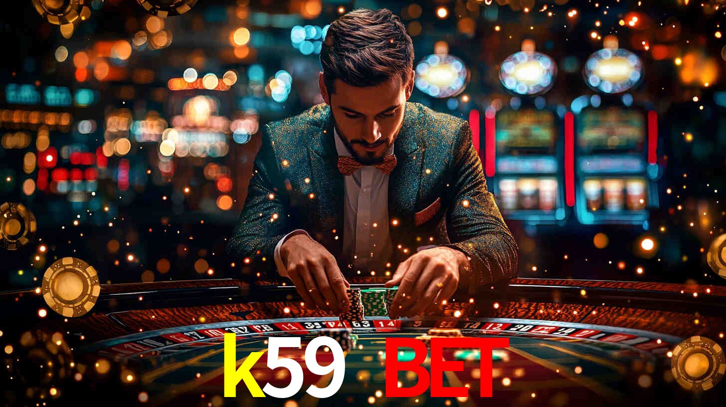 k59 bet,k59.com